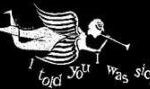 I Told You I Was Sick T Shirt